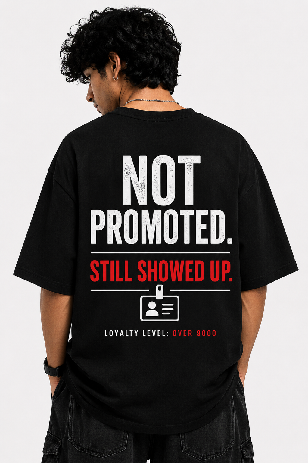 Not Promoted Oversized T-Shirt — Dhakkan consciousness print