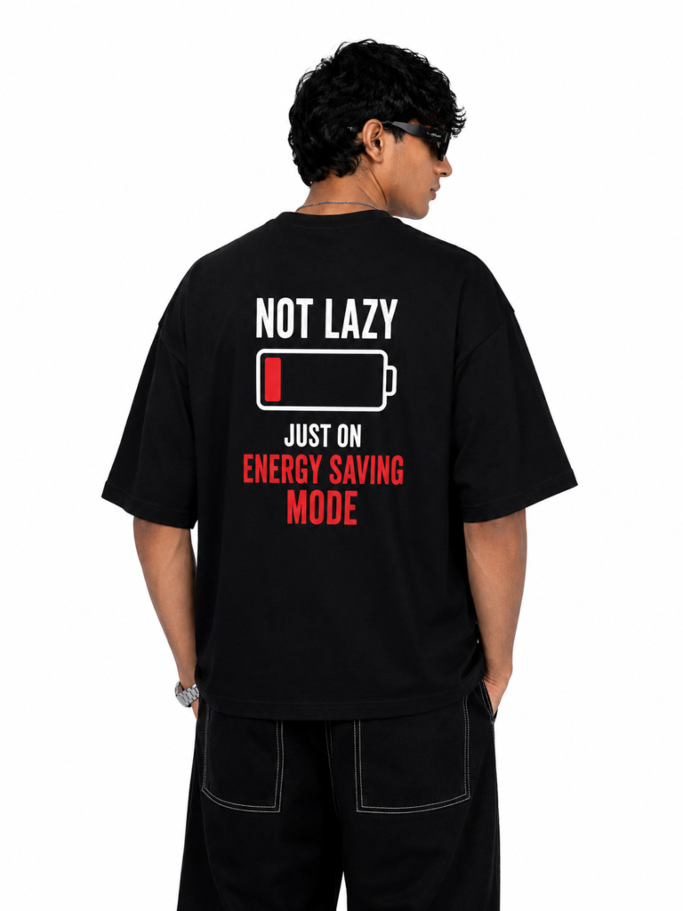 Not Lazy Oversized T-Shirt — Dhakkan consciousness print