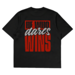 He Who Dares Wins oversized graphic t-shirt — Dhakkan black heavyweight cotton back print