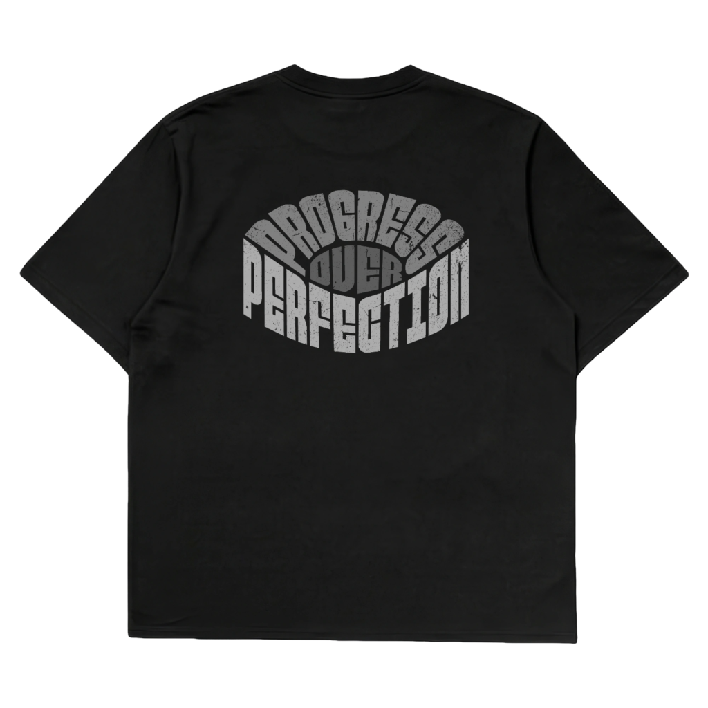 Progress Over Perfection oversized graphic t-shirt — Dhakkan black heavyweight cotton back print