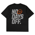 No Days Off oversized graphic t-shirt — Dhakkan black heavyweight cotton back print