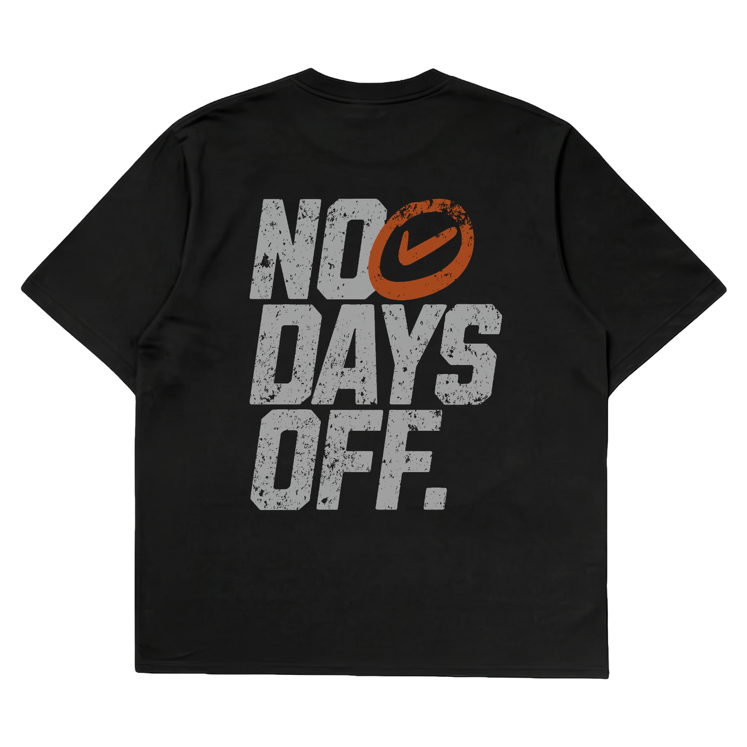 No Days Off Oversized T-Shirt — Dhakkan consciousness print